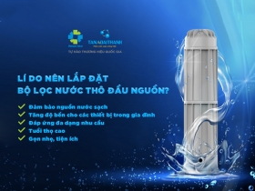 Có nên lắp đặt hệ thống lọc nước đầu nguồn?